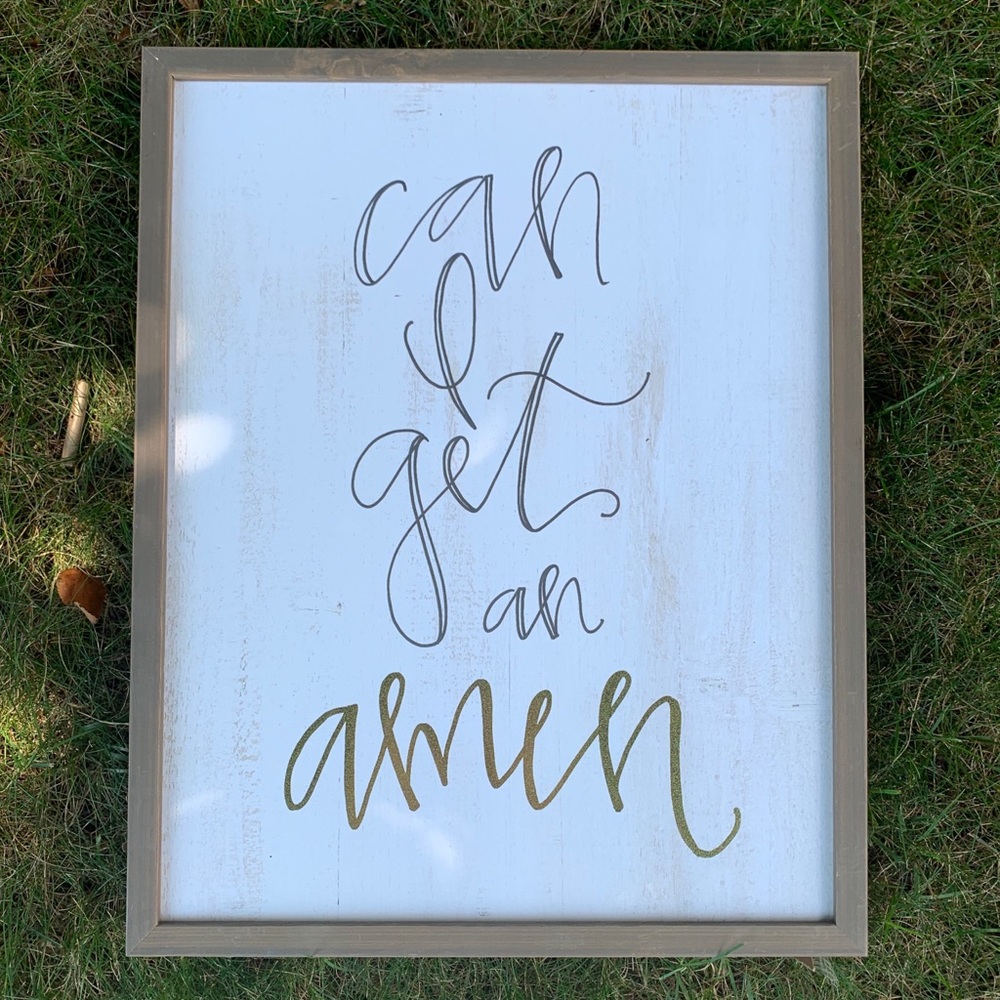 Can I get an Amen- wall decor sign. 20.1 x 16.1 in